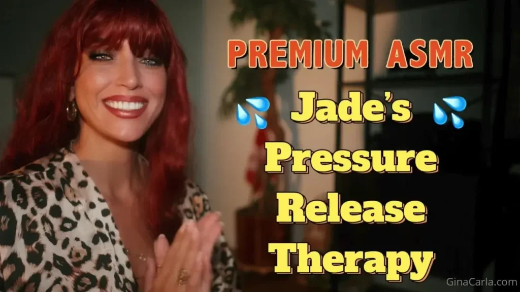 Gina Carla ASMR Jades Pressure Release Therapy OnlyFans Leak