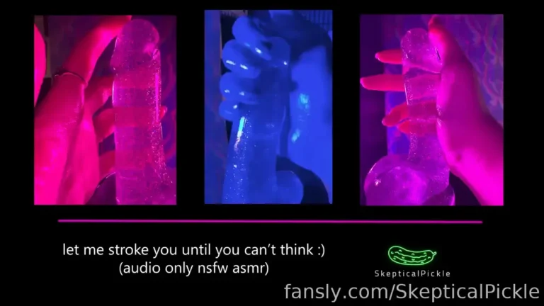 SkepticalPickle ASMR Let Me Stroke You Until You Can't Think Fansly Leak